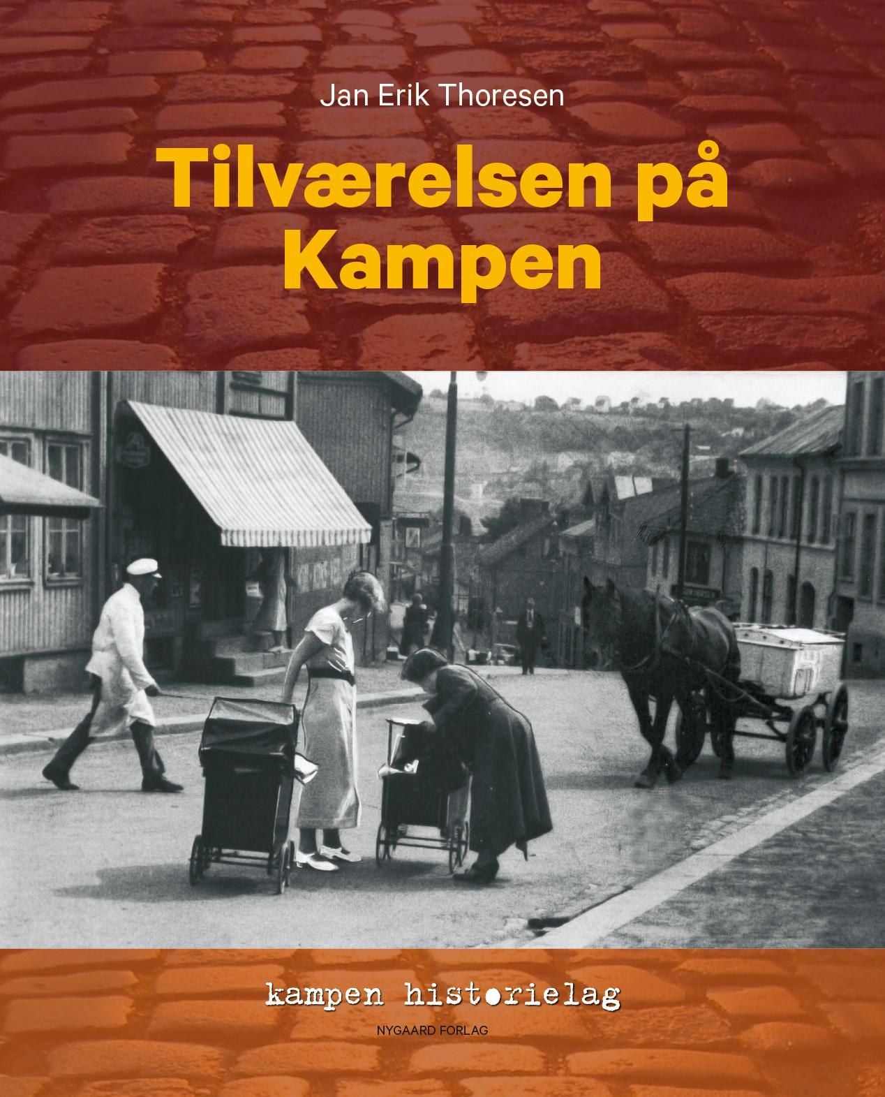 Tilværelsen på Kampen