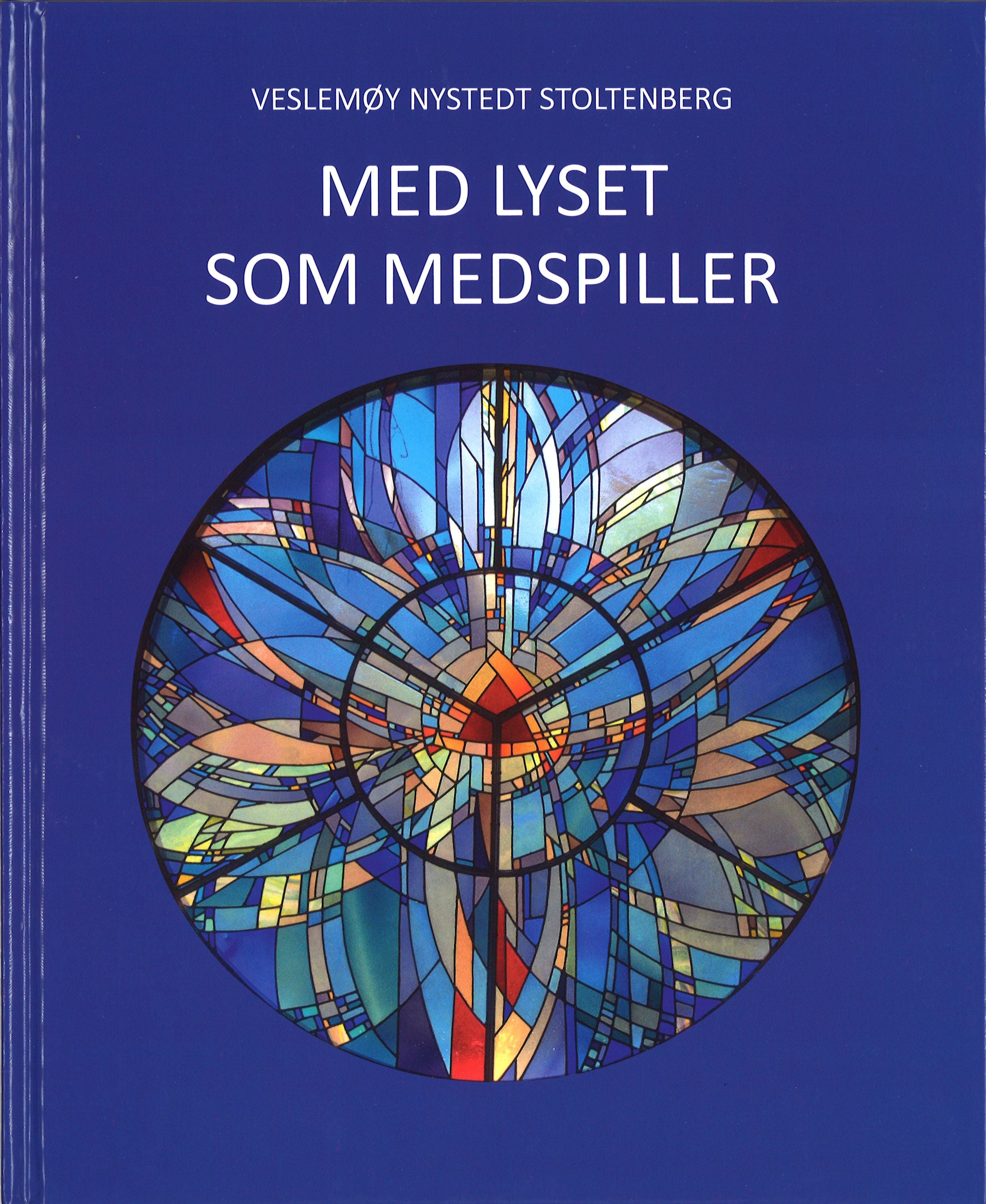 Med lyset som medspiller