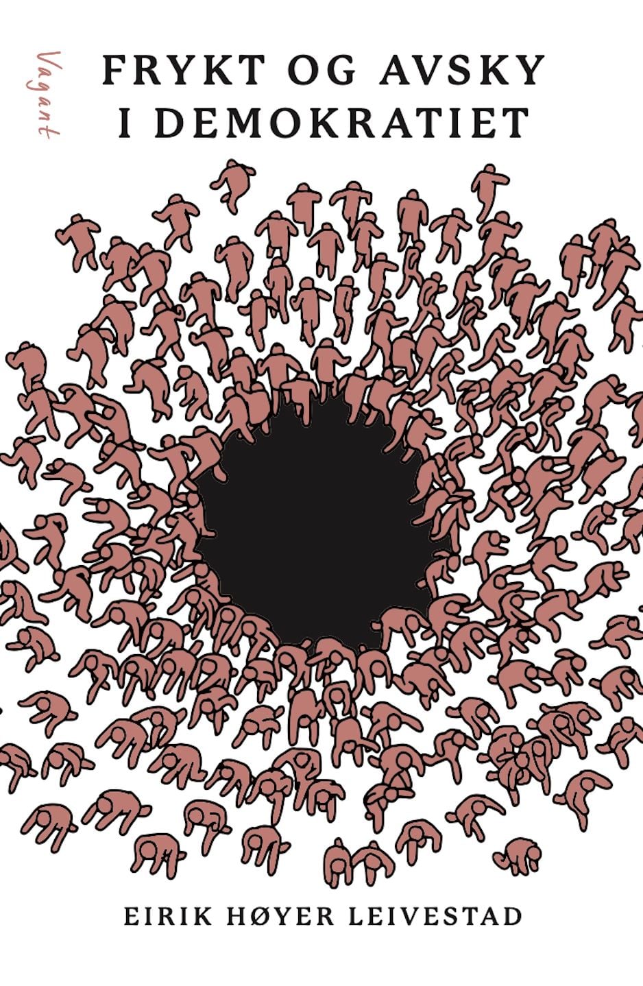 Frykt og avsky i demokratiet