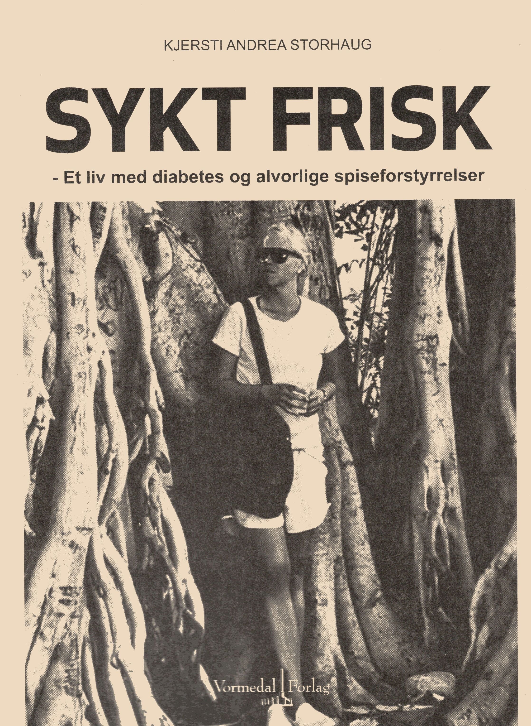 Sykt frisk