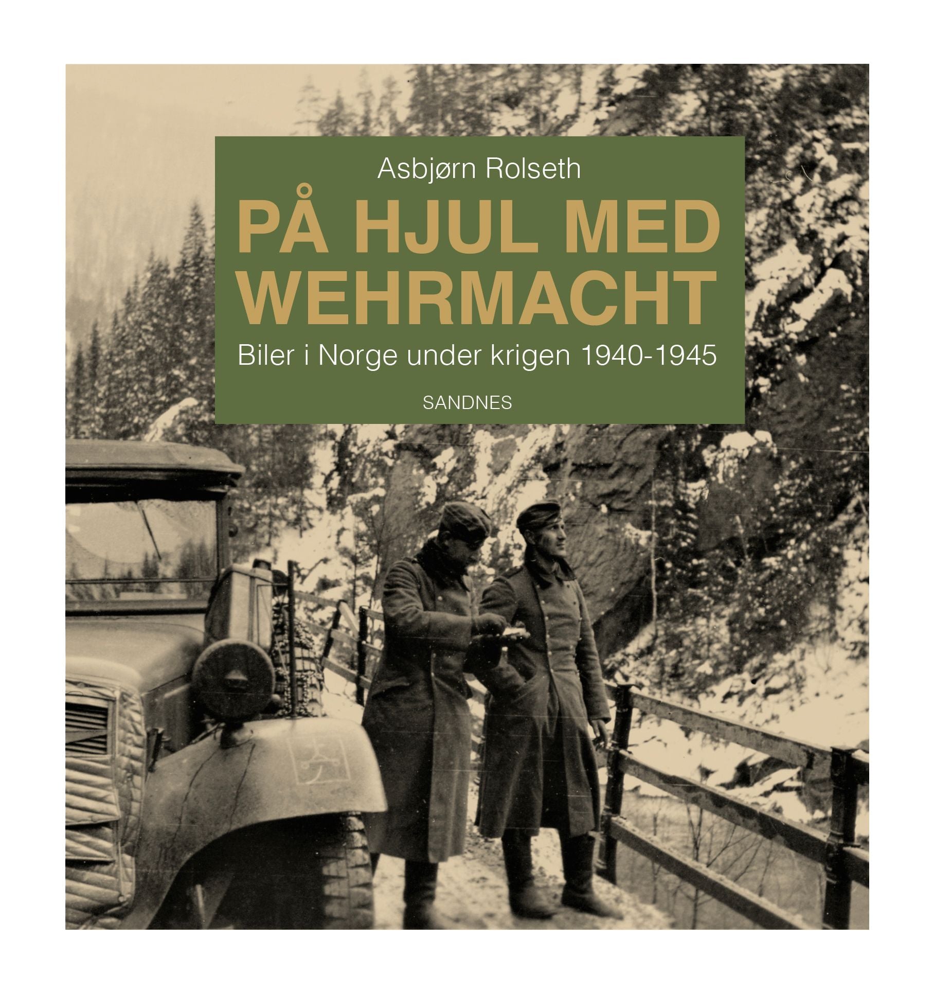 På hjul med Wehrmacht