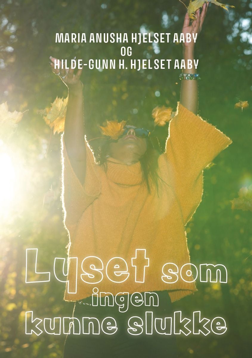 Lyset som ingen kunne slukke