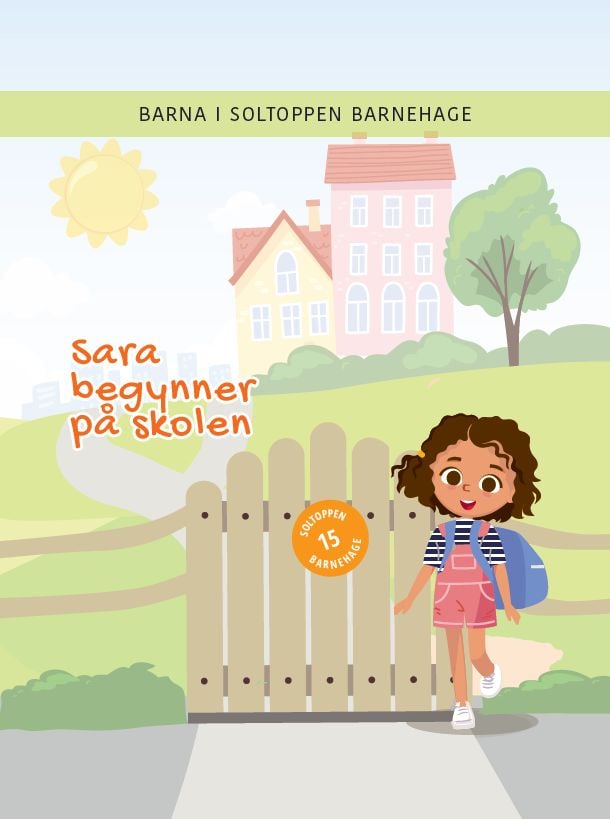Sara begynner på skolen