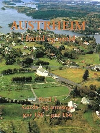 Austrheim i fortid og notid. Bd. 3