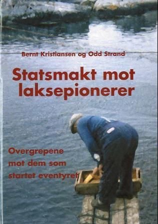 Statsmakt mot laksepionerer