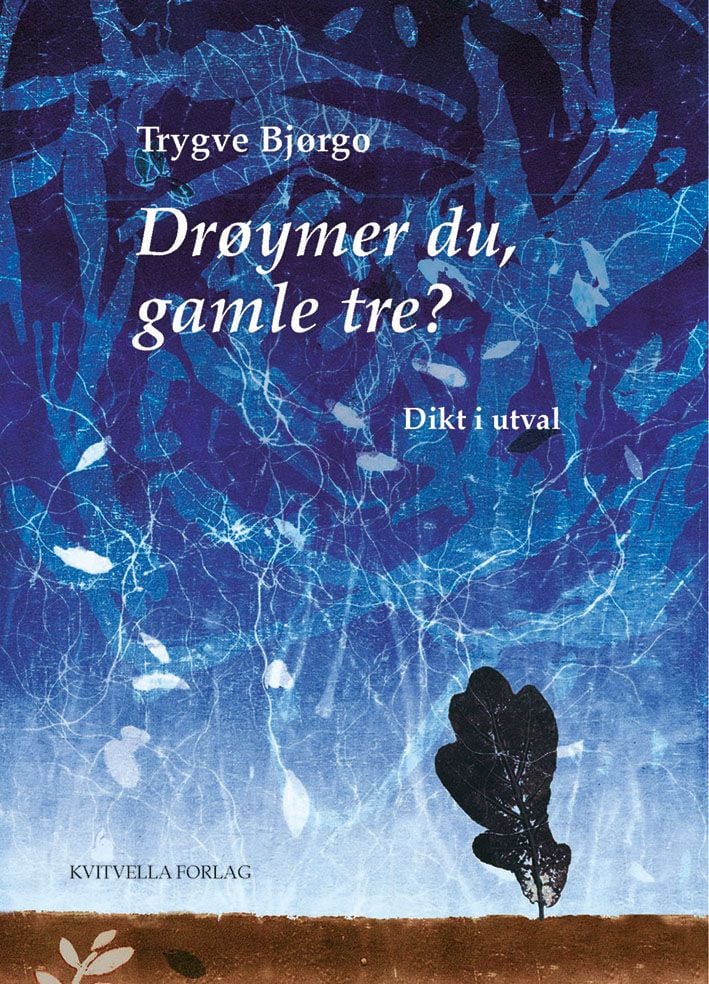 Drøymer du, gamle tre?