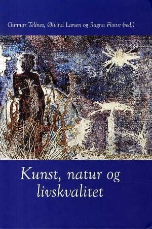 Kunst, natur og livskvalitet